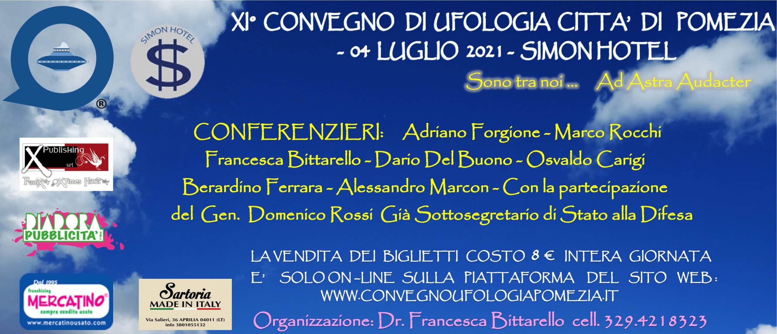 XI° Convegno di Ufologia città di Pomezia XI° Convegno di Ufologia città di Pomezia