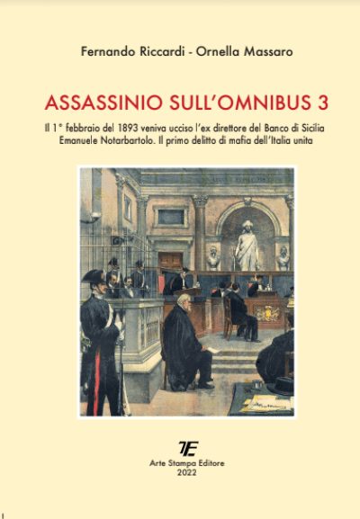 “Assassinio sull’Omnibus 3”, l’uccisione di Emanuele Notarbatolo “Assassinio sull’Omnibus 3”, l’uccisione di Emanuele Notarbatolo