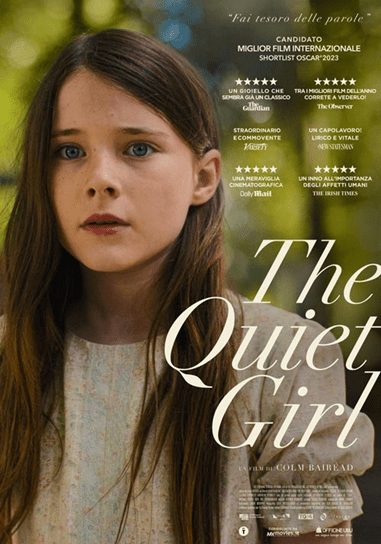 <strong><em>THE QUIET GIRL</em></strong> <strong><em>THE QUIET GIRL</em></strong>