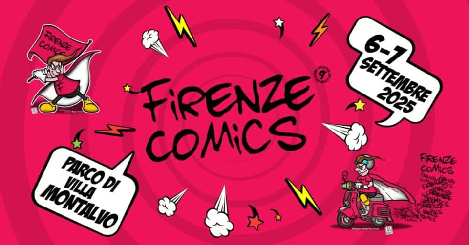 Fumetti, Videogames e Fantasia: la Toscana degli eroi Fumetti, Videogames e Fantasia: la Toscana degli eroi