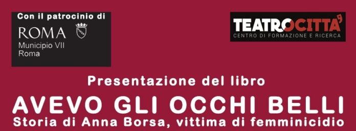 Presentazione avevo gli occhi belli Teatrocittà - anteprima