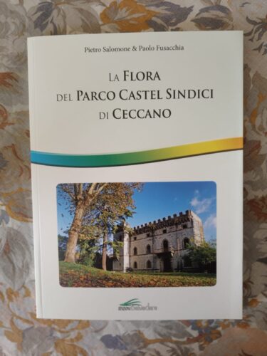 Libro La flora del parco di Castel Sindici