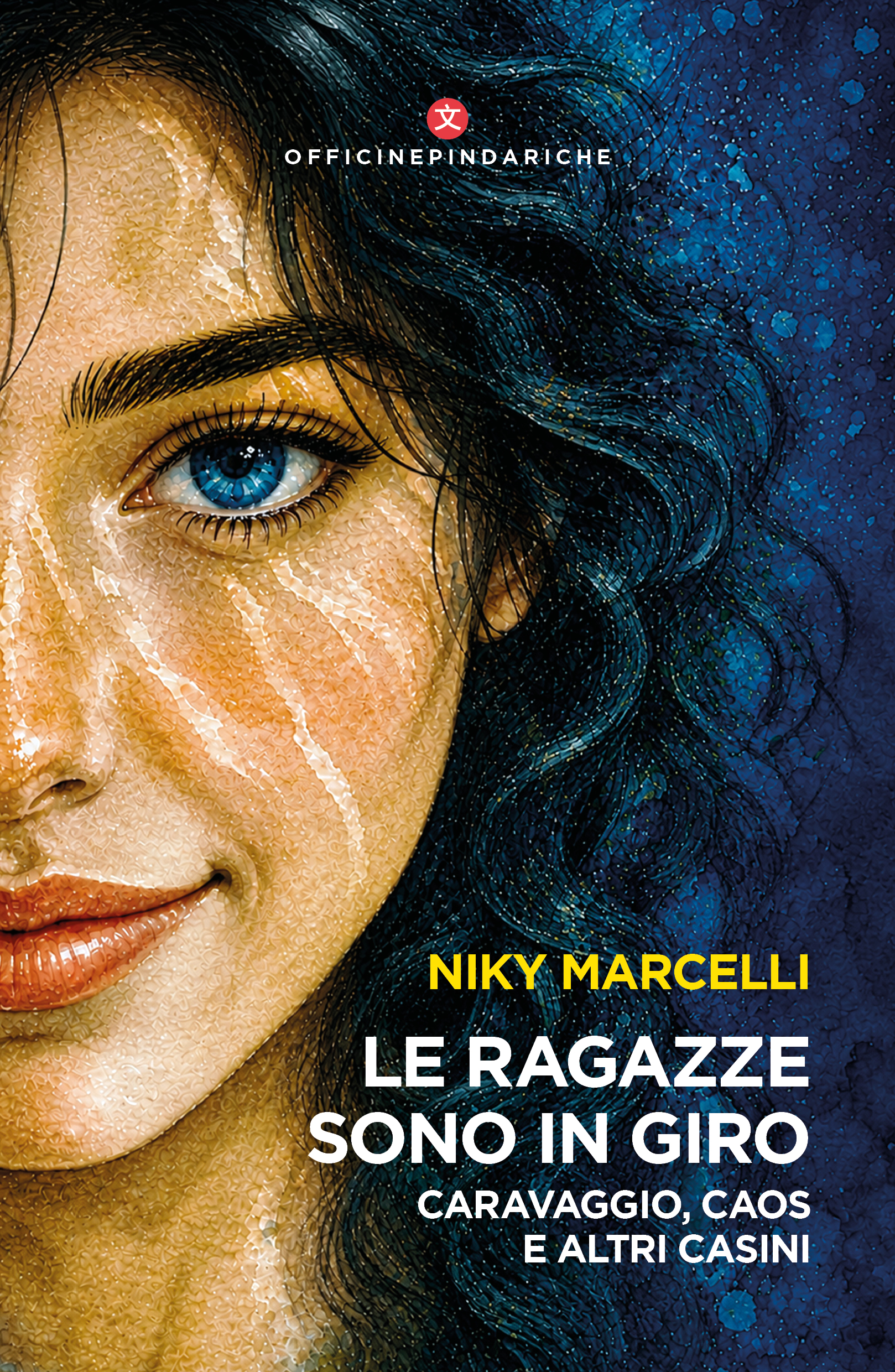 Le ragazze sono in giro, commedia e dramma nel nuovo romanzo di Niky Marcelli Le ragazze sono in giro, commedia e dramma nel nuovo romanzo di Niky Marcelli