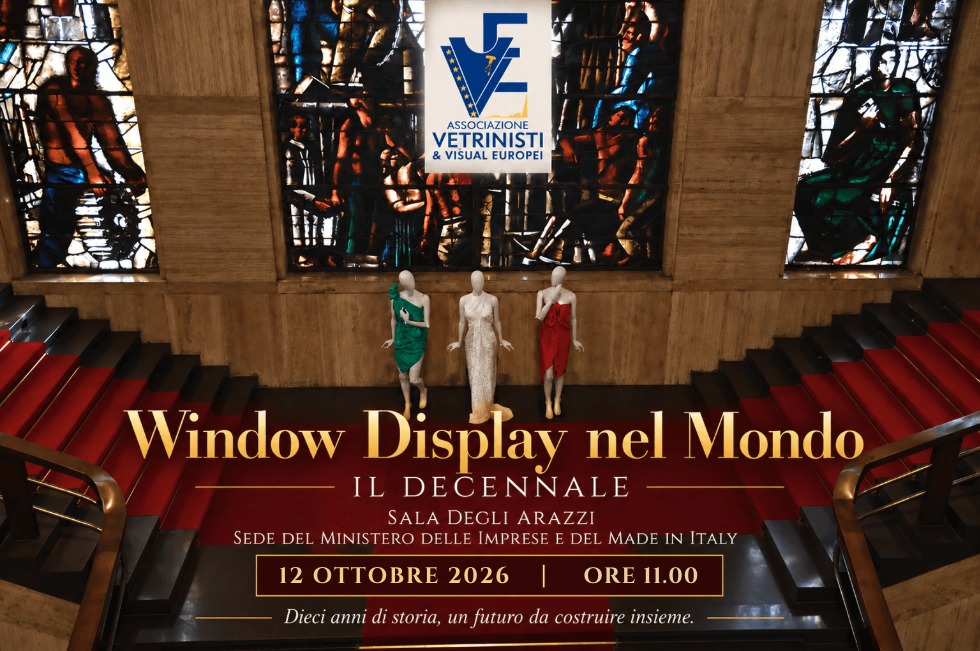 “Window Display nel Mondo” compie dieci anni: lunedì a Roma il decennale al Ministero delle Imprese e del Made in Italy “Window Display nel Mondo” compie dieci anni: lunedì a Roma il decennale al Ministero delle Imprese e del Made in Italy