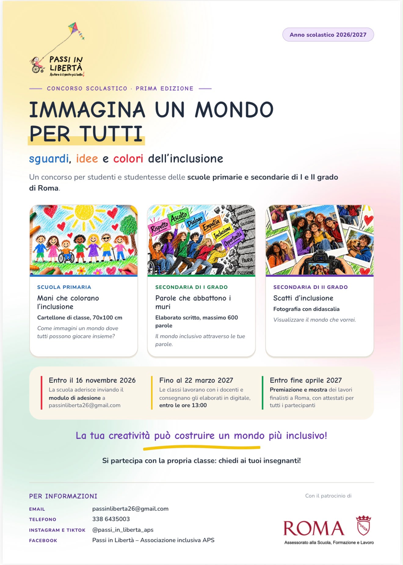 “Immagina un mondo per tutti”: Al via a Roma la prima edizione del concorso scolastico sull’inclusione e la disabilità, con il patrocinio dell’Assessorato alla Scuola, Formazione e Lavoro di Roma Capitale. “Immagina un mondo per tutti”: Al via a Roma la prima edizione del concorso scolastico sull’inclusione e la disabilità, con il patrocinio dell’Assessorato alla Scuola, Formazione e Lavoro di Roma Capitale.