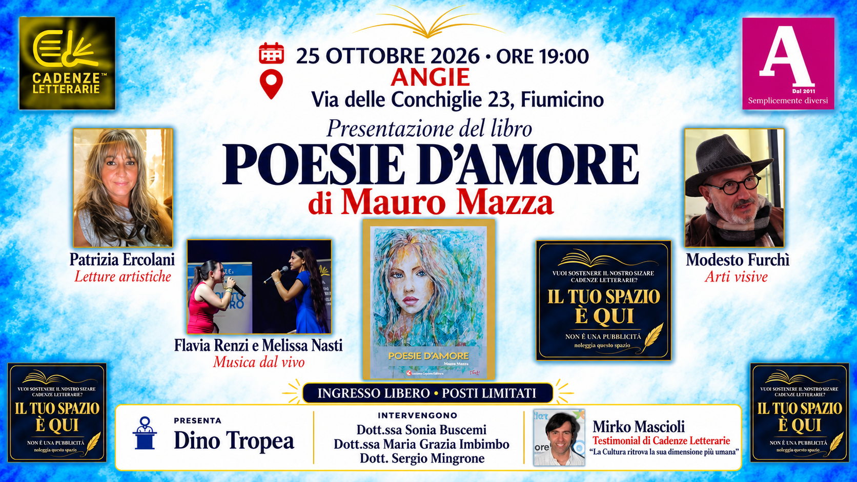 Fiumicino, il 25 ottobre Cadenze Letterarie porta all’Angie le “Poesie d’amore” di Mauro Mazza tra musica, letture e arti visive Dino Tropea, scrittore, ideatore e conduttore del salotto culturale Cadenze Letterarie a Fiumicino.
