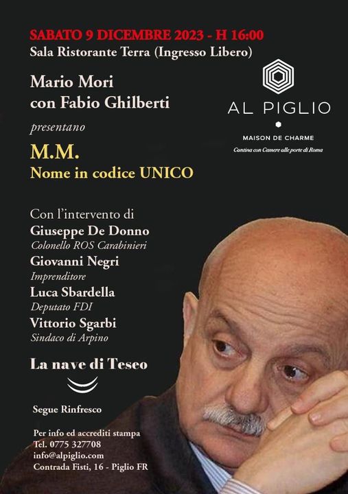 Il Generale Mario Mori presenta la sua opera “M.M. nome in codice Unico” Il Generale Mario Mori presenta la sua opera “M.M. nome in codice Unico”