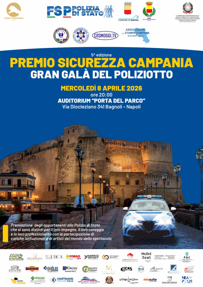 Premio Sicurezza Campania – Gran Galà del Poliziotto - A Bagnoli la celebrazione del Coraggio e della Legalità Premio Sicurezza Campania – Gran Galà del Poliziotto - A Bagnoli la celebrazione del Coraggio e della Legalità
