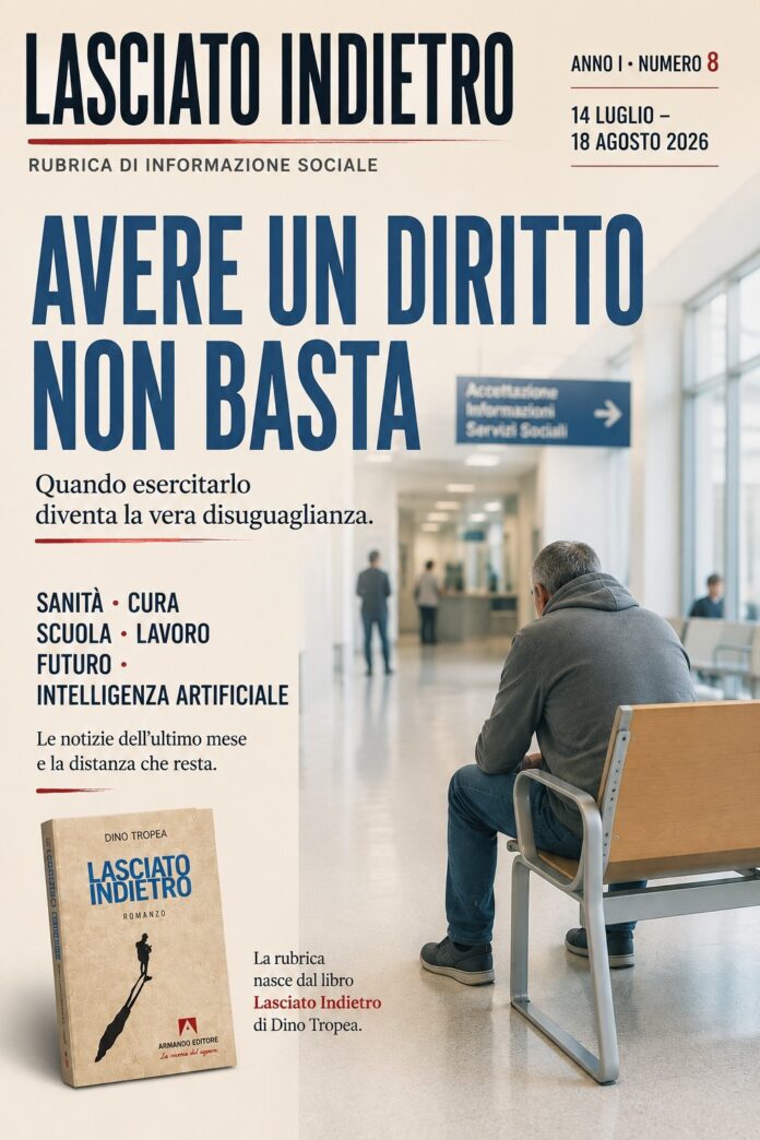 lasciato-indietro-avere-un-diritto-non-basta.jpg Lasciato Indietro, avere un diritto non basta: sanità, lavoro, scuola e nuove disuguaglianze sociali
